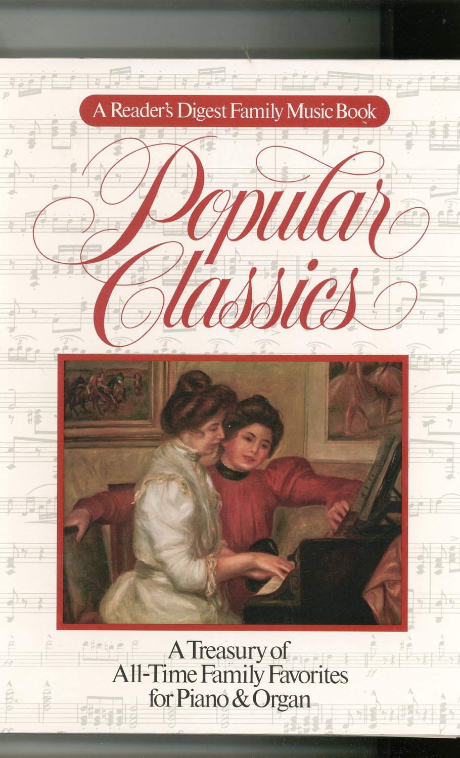 Popular Classics Piano & Organ Music Book By Readers Digest