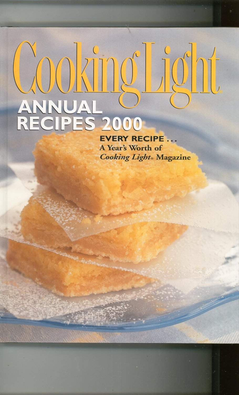 Cooking Light Annual Recipes 2000 Cookbook 0848719107 Hard Cover
