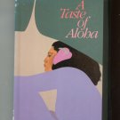 A Taste Of Aloha Cookbook Junior League Honolulu  0961248408