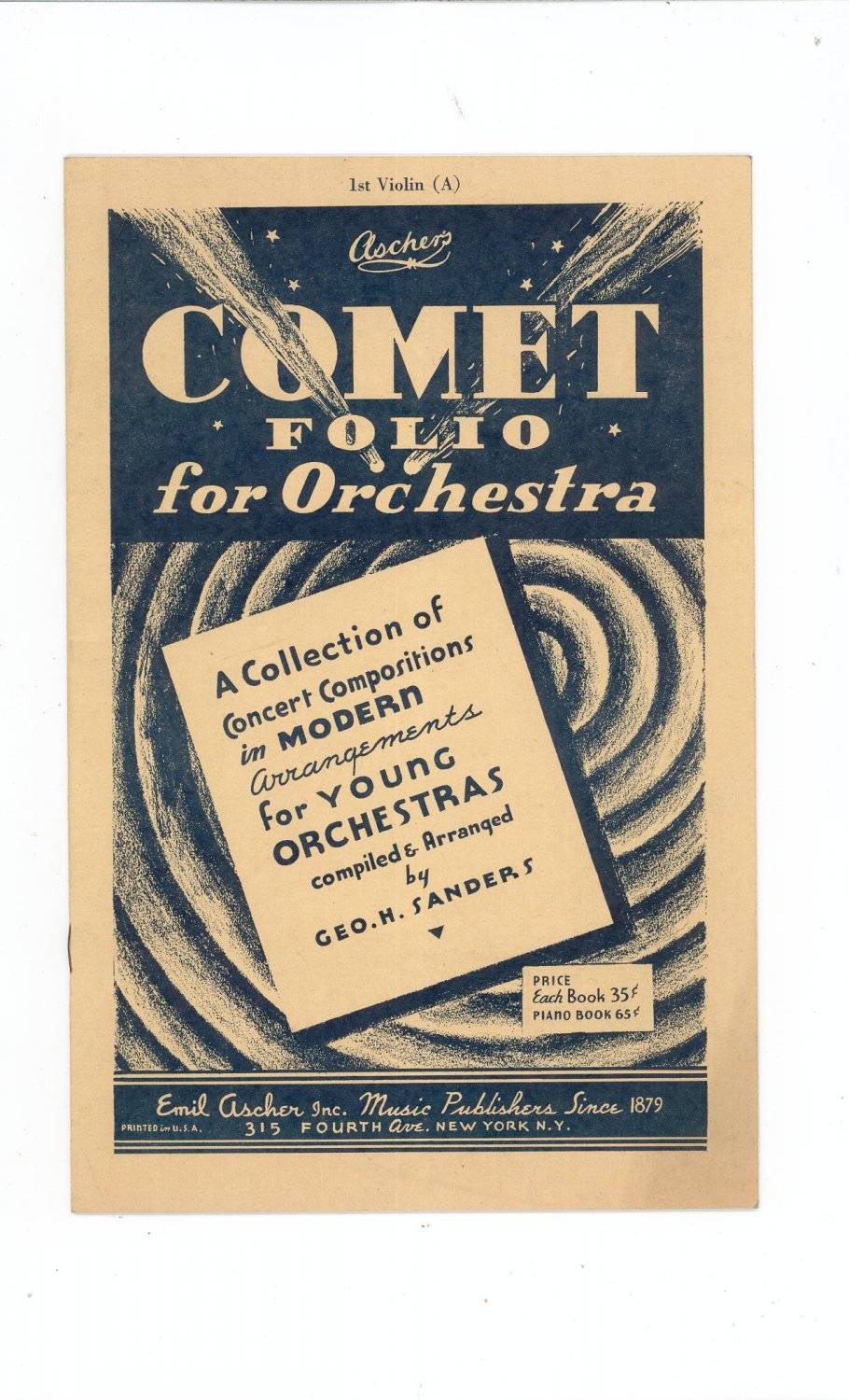 Vintage Comet Folio For Orchestra Violin Geo. H. Sander Emil Ascher Inc.