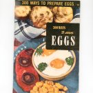 Vintage 300 Ways To Serve Eggs Cookbook Culinary Arts Encyclopedia Of Cooking 10 1954