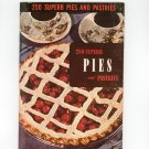 Vintage 250 Superb Pies And Pastries Cookbook Culinary Arts Encyclopedia Of Cooking 5 1953