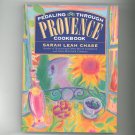 Pedaling Through Provence Cookbook By Sarah Leah Chase 0761102337