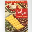 Quick Dishes For The Woman In A Hurry Cookbook Vintage Culinary Arts 101 1955