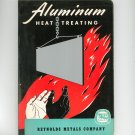 Vintage Aluminum Heat Treating Reynolds Metals Company 1954