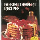 Vintage Better Homes And Gardens 150 Best Dessert Recipes Cookbook