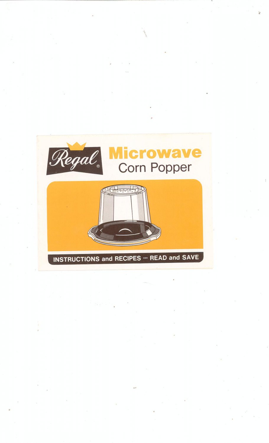 Regal Microwave Corn Popper Instructions And Recipes Brochure Popcorn