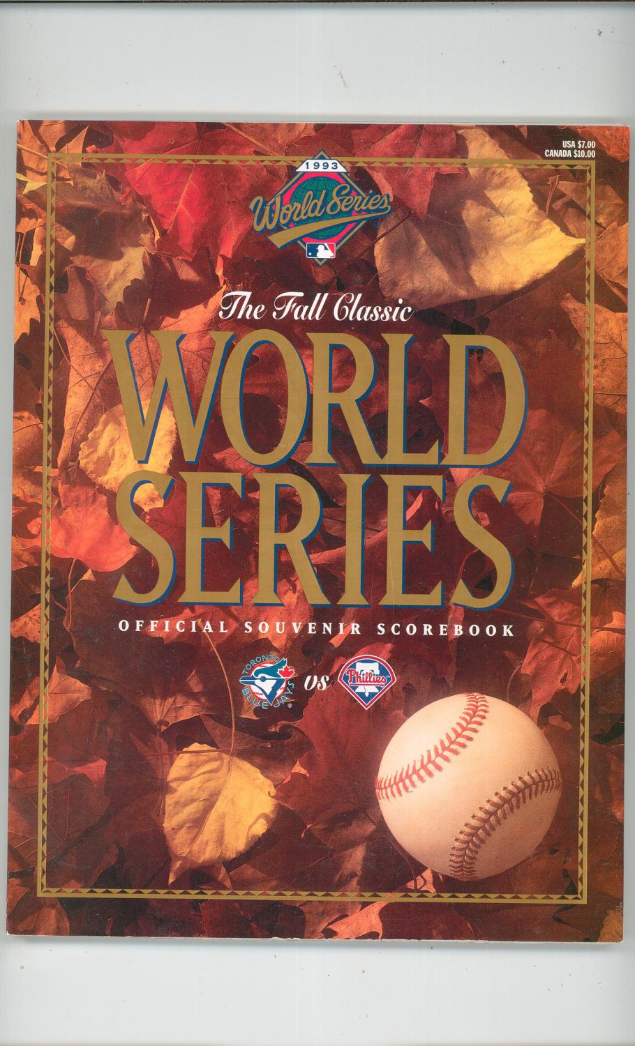 Souvenir 1993 World Series Fall Classic Official Program Toronto Blue