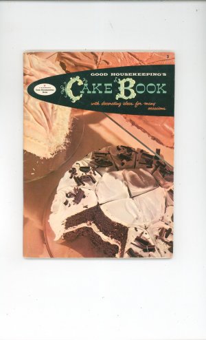 Good Housekeepings Cake Book Cookbook Vintage Number 3 1958