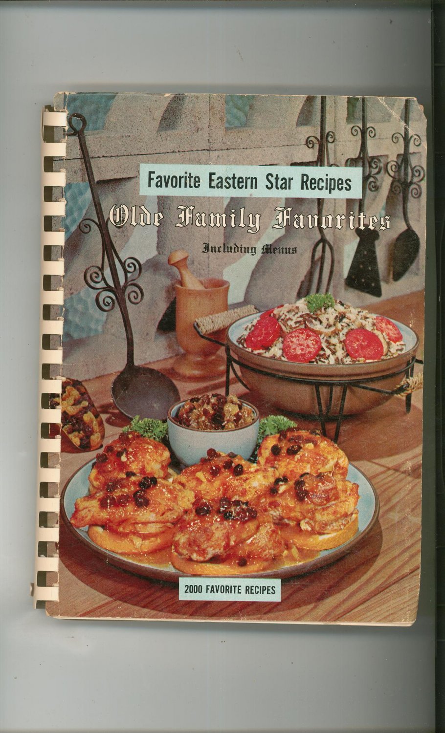 Favorite Eastern Star Recipes Old Family Favorites With Menus Cookbook ...