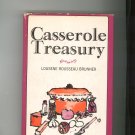 Casserole Treasury Cookbook By Lousene Rousseau Brunner Vintage