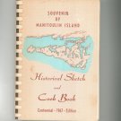 Regional Souvenir Of Manitoulin Island Historical Sketch And Cookbook Church 1967