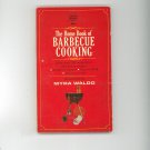 Vintage The Home Book Of Barbecue Cooking Cookbook 1963
