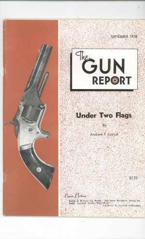 The Gun Report September 1978 Under Two Flags By Andrew Lustyik