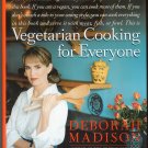 Vegetarian Cooking For Everyone Cookbook By Deborah Madison 0767900146
