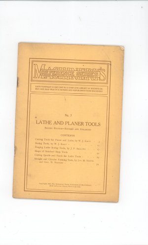Machinery's Reference Series Number 7 Lathe And Planer Tools Vintage