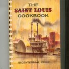 The Saint Louis Cookbook Bicentennial Issue Regional Vintage