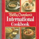 Betty Crocker's International Cookbook Hard Cover 0394504534