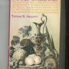 The Delectable Past Cookbook By Esther B. Aresty First Edition 1964