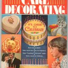 Wilton Yearbook 1979 Cake Decorating It's Great To Celebrate