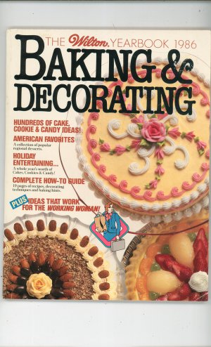 Wilton Yearbook 1986 Baking & Decorating Ideas Instructions Products