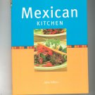 Mexican Kitchen Cookbook By Jane Milton First Edition 1843093073