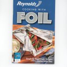 Reynolds Cooking With Foil Cookbook 2006 Favorite Brand Name Recipes