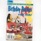 Birthday Parties For Kids Cookbook Favorite Brand Names Number 11 2002