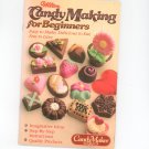 Wilton Candy Making For Beginners Cookbook With Order Form  1982