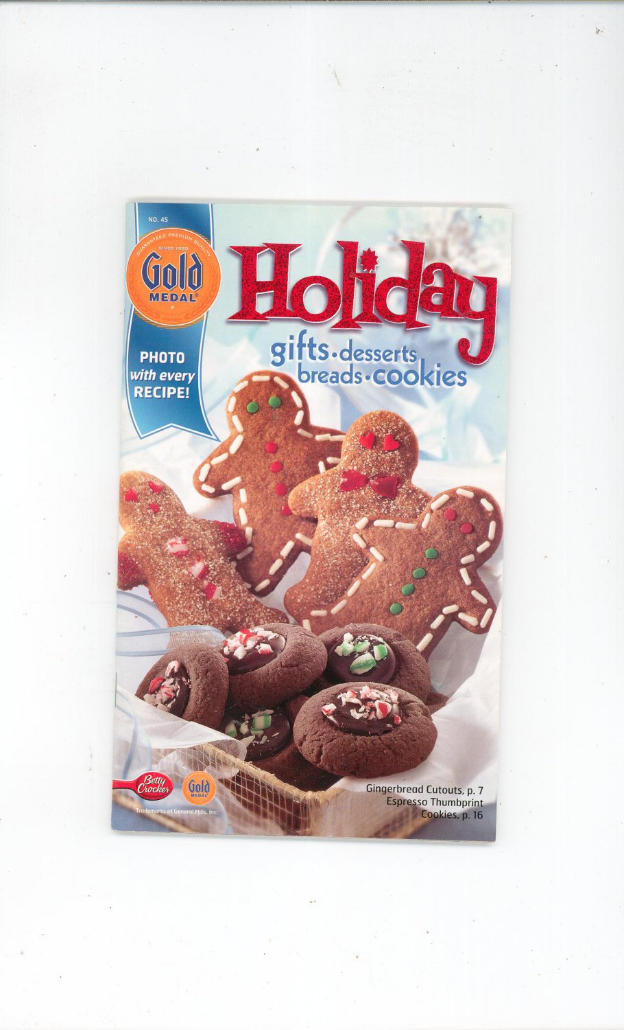 Gold Medal Holiday Gifts Desserts Breads Cookies Cookbook Number 45 2003