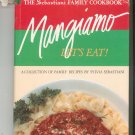 The Sebastiani Family Cookbook Mangiamo Lets Eat  Signed Copy 081840244x