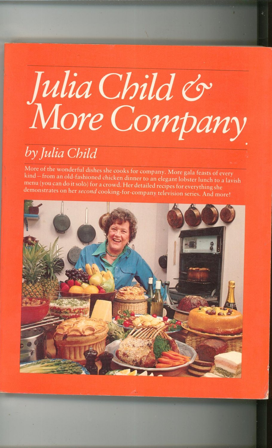 Julia Child & More Company Cookbook  0394738063