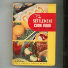 The Settlement Cookbook Reprint 1910 Fourth Edition Vintage American Crayon Company