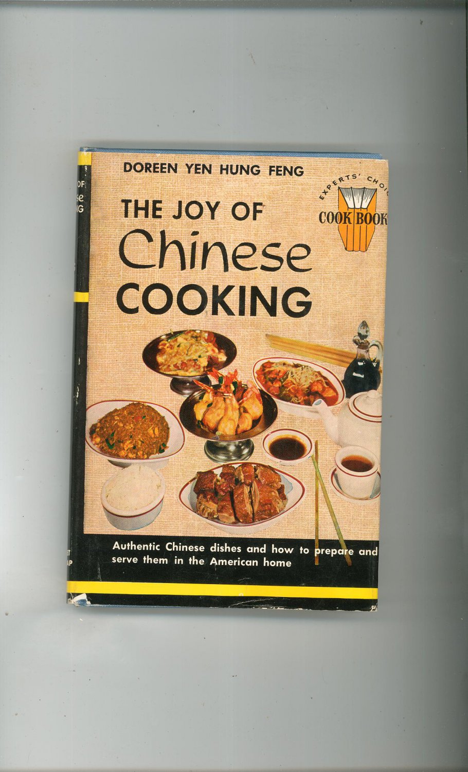 The Joy Of Chinese Cooking Cookbook By Doreen Yen Hung Feng Vintage 1970
