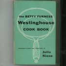 The Betty Furness Westinghouse Cookbook Vintage 1954 First Printing Green Cover