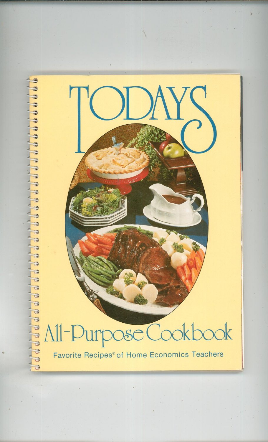Todays All Purpose Cookbook Home Economics Teachers 0871971364