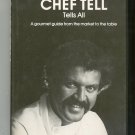 Chef Tell Tells All Cookbook By Tell Erhardt Signed Copy 0916838277