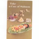 Vintage Take A Can Of Salmon Cookbook Circular # 60 US Dept. Interior Fish & Wildlife