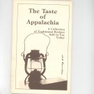 The Taste Of Appalachia Cookbook By Lyn Kellner First Edition 0944010008