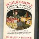 Pure & Simple Cookbook By Marian Burros Hard Cover 0688032850
