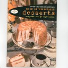 Good Housekeeping's Book Of Delectable Desserts Cookbook Vintage 1958 #11