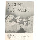 Vintage Mount Rushmore National Memorial South Dakota Guide / Pamphlet 1958