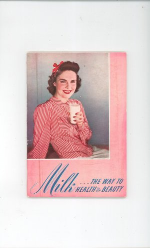 Vintage Milk The Way To Health & Beauty Cookbook By New York State 1939