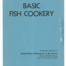 Basic Fish Cookery Cookbook & Guide By US Department Interior Series Number 2 1964 Vintage