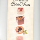 The Book Of Chocolates & Petits Fours Cookbook by Beverly S. Smith 0895864819