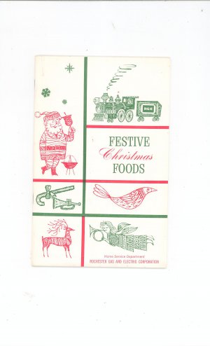 Festive Christmas Foods Cookbook Regional New York Rochester Gas & Electric RGE