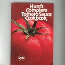 Hunt's Complete Tomato Sauce Cookbook Hard Cover Vintage