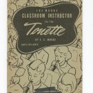 The Moore Classroom Instruction For The Tonette Music Book Vintage Appleton Publishing 03074