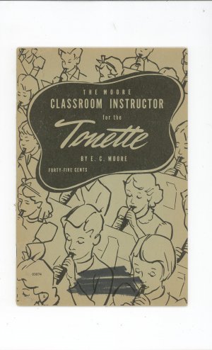 The Moore Classroom Instruction For The Tonette Music Book Vintage Appleton Publishing 03074