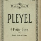 Pleyel 6 Petits Duos Op. 8  Two Violin Vintage Music Edition Wood Number 55